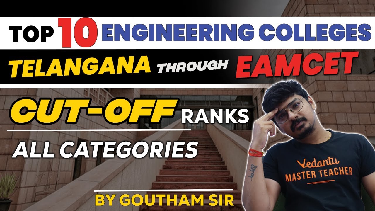 Top 10 Engineering Colleges In Telangana Through EAMCET | Cut-Off Ranks ...