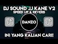 DJ Sound JJ Kane V2 ( Speed Up & Reverb )🎧