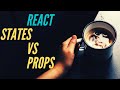 Reactjs Beginners - STATES/PROPS Explained for beginners