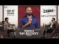 Producer SN Reddy Speech At Zebra Movie Mega Event | YouWe Media