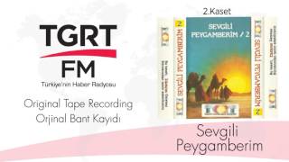 Sevgili Peygamberim - Kaset 2