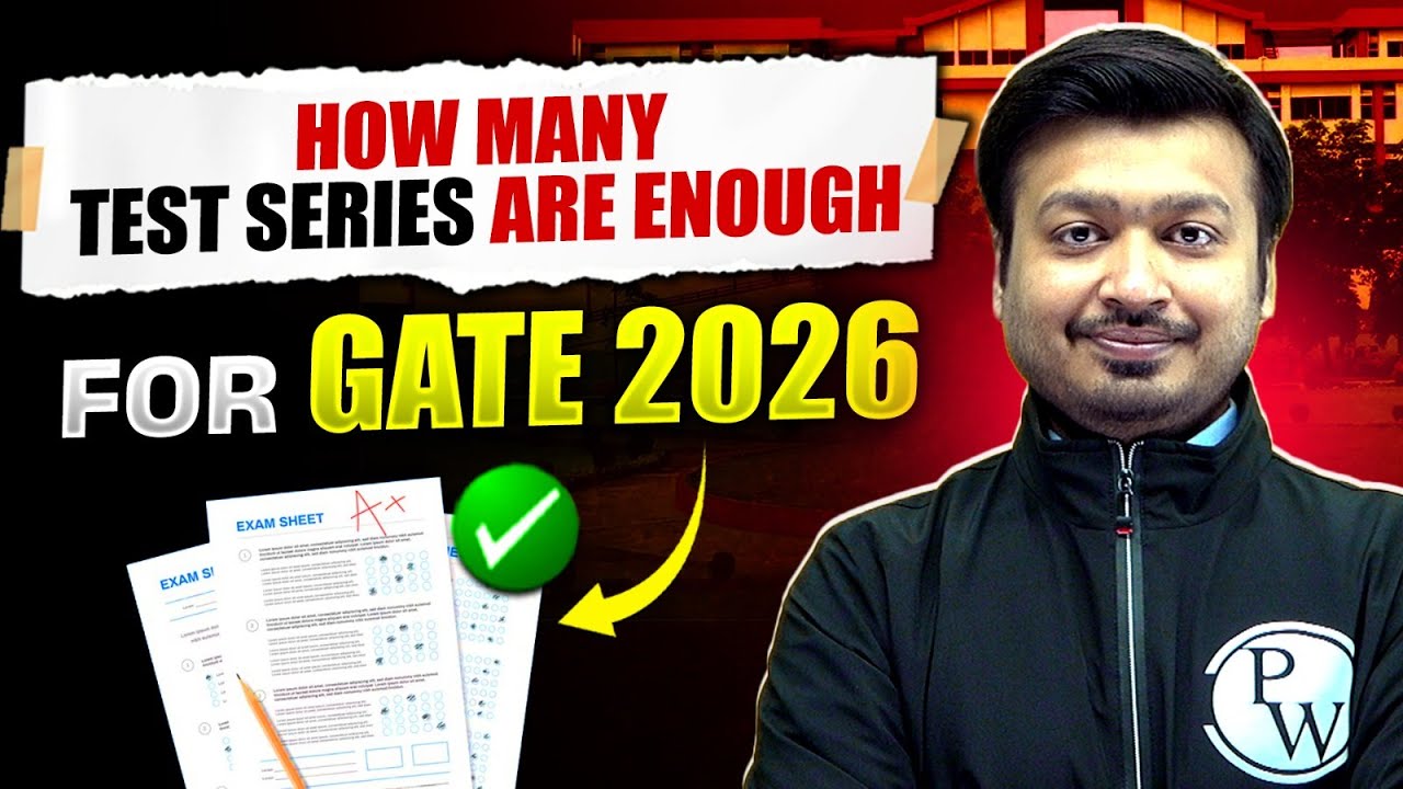 How Many Test Series Are Enough For Gate 2026 Smart Strategy To