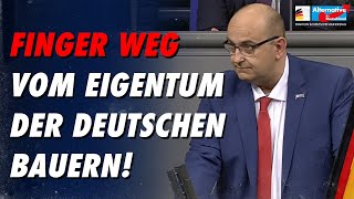 Finger weg vom Eigentum der deutschen Bauern! - Stephan Protschka - AfD-Fraktion im Bundestag