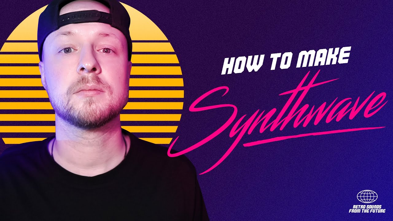 How To Make Synthwave