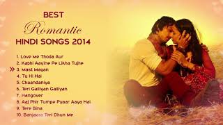 💕 2014 LOVE ❤️ TOP HEART TOUCHING ROMANTIC JUKEBOX | BEST BOLLYWOOD HINDI SONGS || HITS COLLECTION