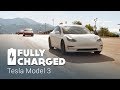 Tesla Model 3 | Fully Charged