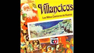 Mix Navideño/Villancicos - Los Niños Cantores de Huaraz