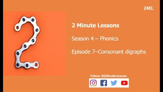 Phonics-Consonant  Digraphs Season 4 Episode 7