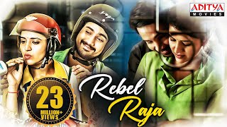 "Rebel Raja" New Hindi Dubbed Full Movie | Raj Tarun, Chitra Shukla, Priyadarshi | Shreeranjani