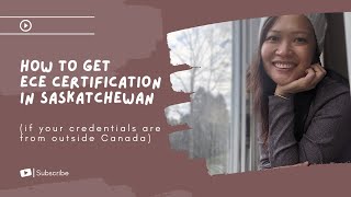 How to get ECE certification in Saskatchewan (if your credentials are from outside Canada)