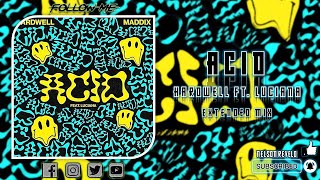 Hardwell x Maddix & Luciana - ACID (Extended Mix)