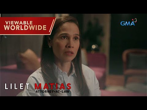 Lilet Matias, Attorney-At-Law Who will lady justice believe? Episode 105