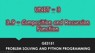 Composition And Recursion Function In Python | Tamil | UNIT-3 CSE | P18 | #GE3151 | Quick Through
