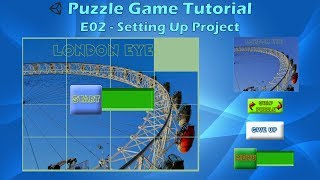 How to make a Puzzle Game (E02 Setting Up Project) - Unity Tutorial