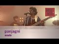 Panjagni - Soulz - Music Mojo Season 3 - Kappa TV