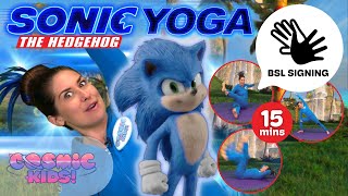 Sonic The Hedgehog (Deaf Friendly with BSL) - A Cosmic Kids Yoga Adventure