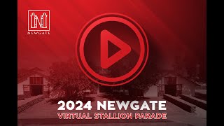 2024 Newgate Virtual Stallion Parade