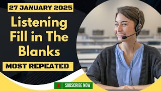 PTE Listening Fill In The Blanks - JANUARY 2025 - Prediction Practice