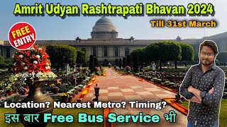 Amrit udyan rashtrapati bhavan 2024 / Amrit Udyan 2024 / amrit udyan ticket booking 2024