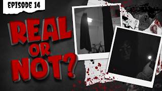 Real or Not - Episode Fourteen (POVs)