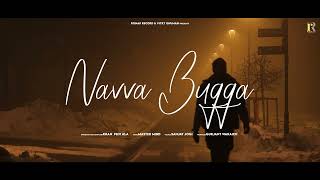 New Punjabi Song 2024 | Navaa Bugga(Official Video) Khan PB31 Ala | Master Mind | Latest Songs