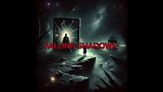 Falling Shadows - RAZOR