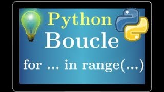 cours python • boucle for ... in range(...) • programmation • tutoriel • lycée