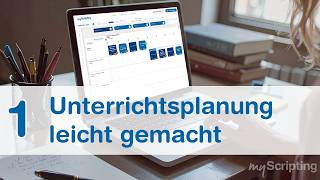 myScripting Tutorial 1 – Unterrichtsplanung leicht gemacht
