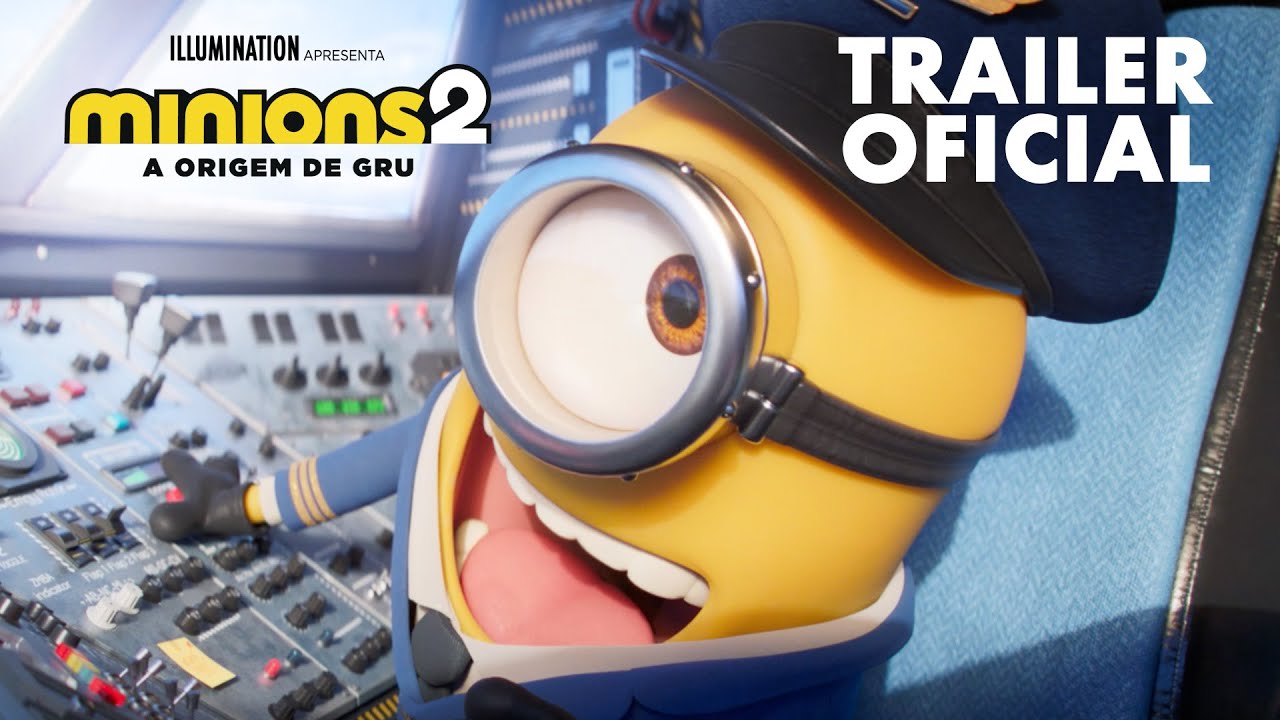 Minions 2: A Origem de Gru | Trailer Oficial (Universal Pictures) HD
