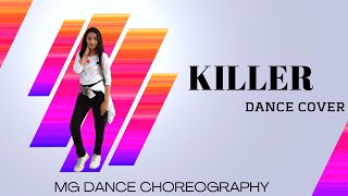 Killer - Nikamma Dance Cover | Killer lagdi Dance | MG Dance Choreography | MG Dance | Muskan Goyal