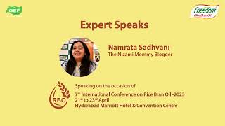 Freedom 7th International Conference on Rice Bran Oil in April 2023 | Namrata Sadhvani