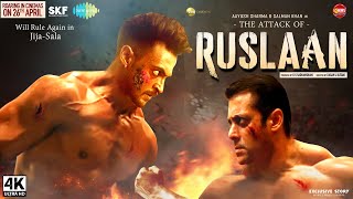 Ruslaan Official Trailer Story | Salman Khan, Ayush Sharma | Salman Khan Latest Movie Sikandar Movie