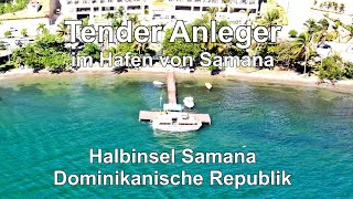 Tender Anleger im Hafen von Samana, Dominikanische Republik