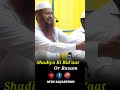 shadiyo ki bid aat or rasam short clip part 6 by shaikh yaqoob jamai short