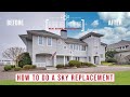 How to do a Sky Replacement for Real Estate Photography Using Luminar 4