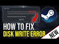 [UPDATED 2023] How to Fix Disk Write Error (Steam)