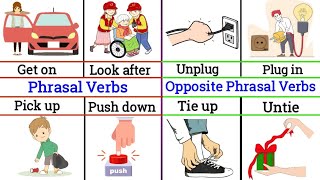 Learn 90% of English Easily with These Phrasal Verbs \u0026 Opposites in 2025