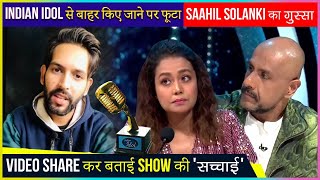 Indian Idol Contestant Saahil Solanki ANGRY Reaction On His Elimination | REVEALS The Truth