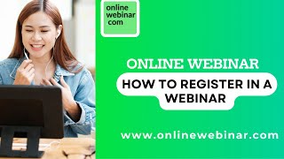 How to Register | How to Join a Webinar: Easy Registration Steps| Online Webinar Registration