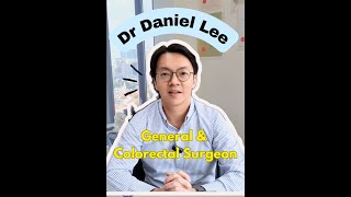 Anorectal Conditions & Surgery: Interview with Dr Daniel Lee