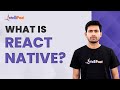 What Is React Native | React Native Tutorial For Beginners | Learn React Native | Intellipaat