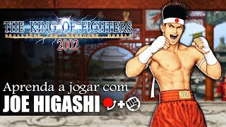 Aprenda a jogar com Joe Higashi - TUTORIAL COMPLETO KOF 2002