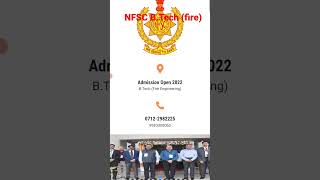 How To Get Admission NFSC | NFSC B.Tech (fire)अग्निशमन अधिकारी पाठ्यक्रम