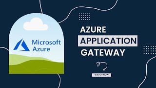 AzureCloud Application Gateway -LoadBalancer