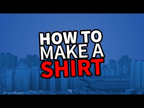 ROBLOX Create and Play Tutorial - How to Make a Shirt ROBLOX Create and Play Tutorial - How to Make a Shirt