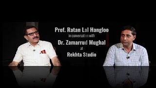 Prof. Ratan Lal Hangloo in conversation with Dr. Zamarrud Mughal at Rekhta Studio