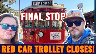 Final Stop: Red Car Trolley Closes at Disney California