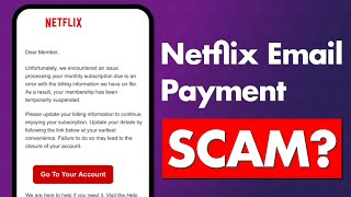 Netflix Payment Email Scam Exposed! Be Aware