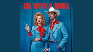 Die With A Smile Alt Pop Cover