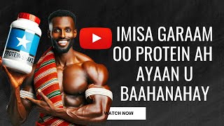 DAAWO VIDEOGAAN KAHOR PROTEIN INTA AADAN SOO GADAN